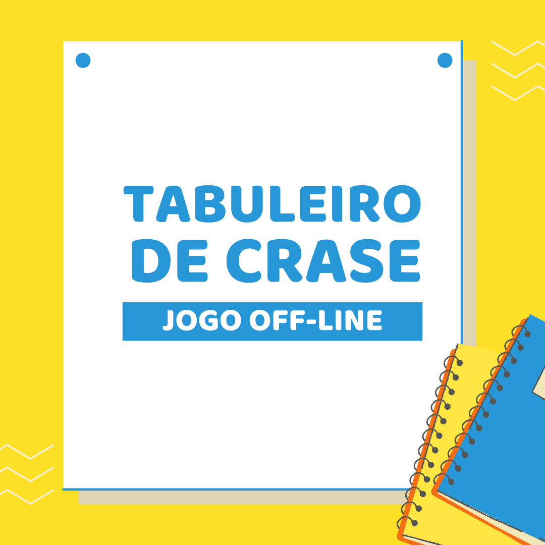 Tabuleiro de Crase