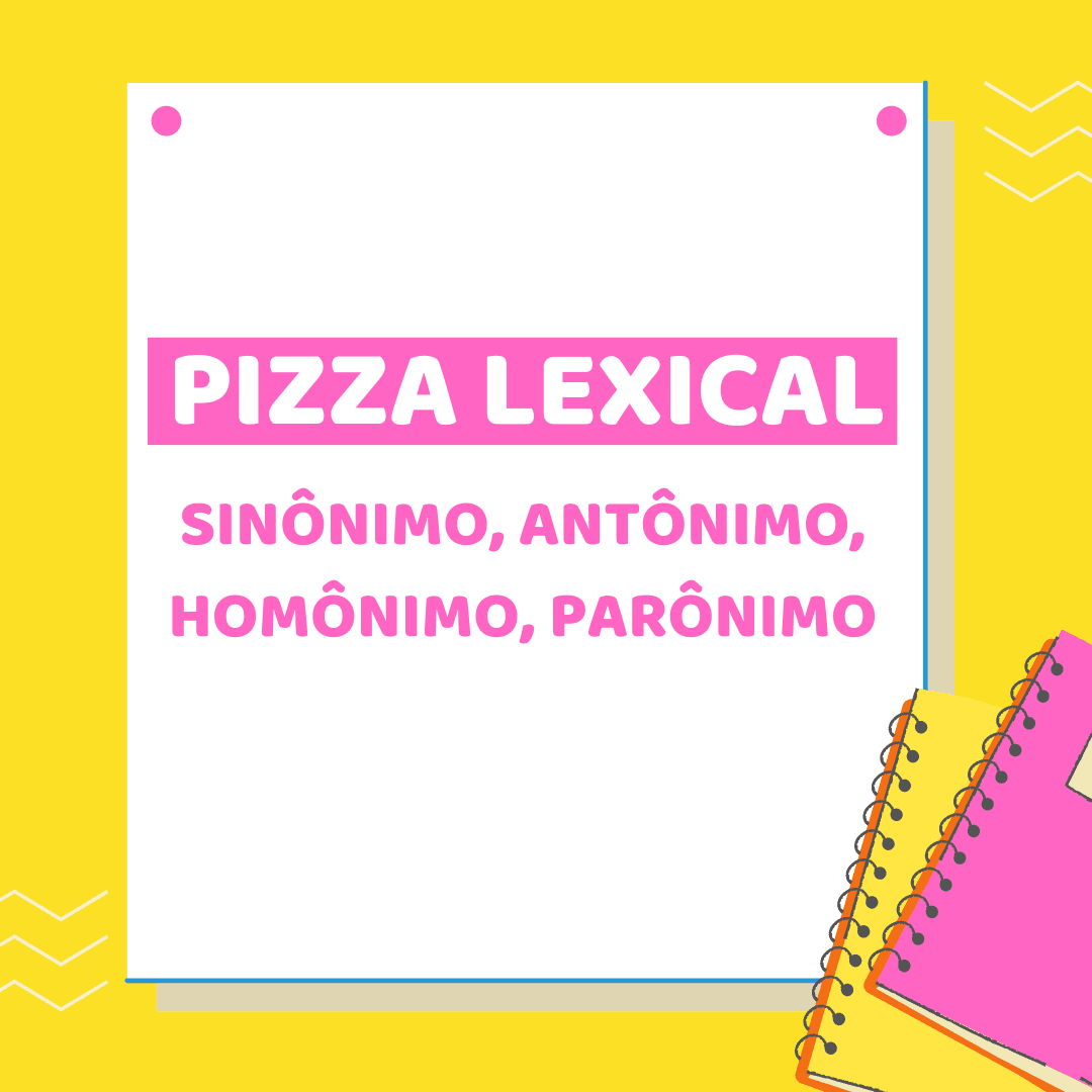 Pizza lexical (relações de sentido)