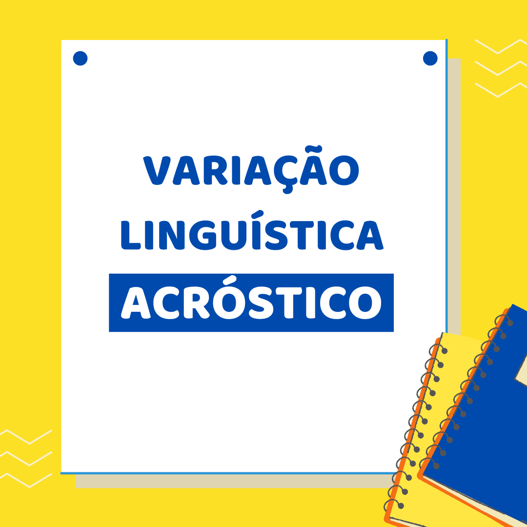 Acróstico de variação linguistica